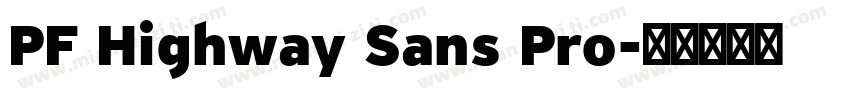 PF Highway Sans Pro字体转换
